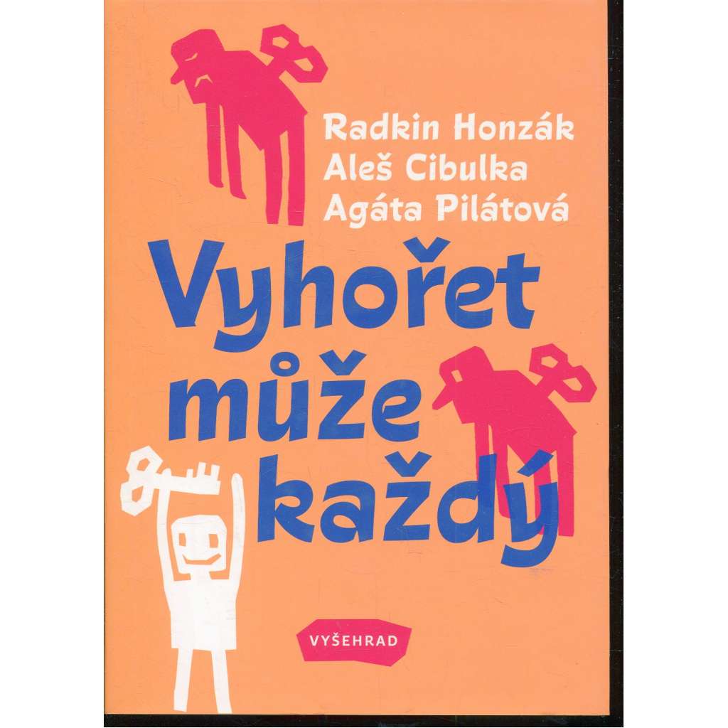Vyhořet může každý