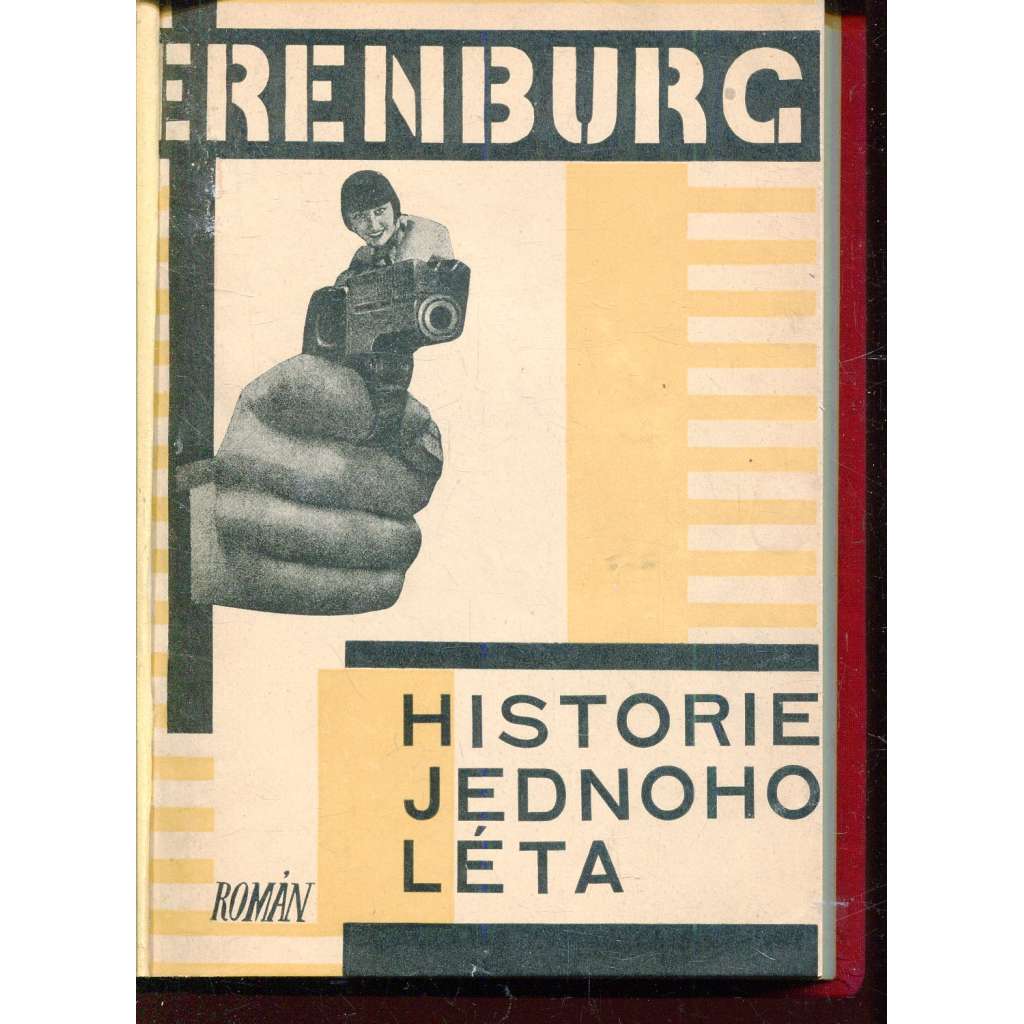 Historie jednoho léta (obálka vevázána Karel Teige)