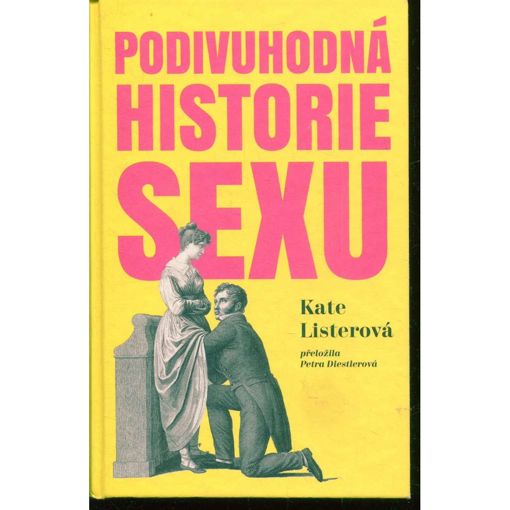 Podivuhodná historie sexu