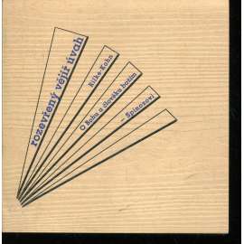 Rozevřený vějíř úvah [O Bohu a člověku božím – K jubileu Spinozovu]