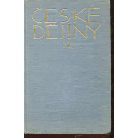 České dějiny, dílu I., část II. Od Břetislava I. do Přemysla I. České dějiny, dílu I., část II. Od Břetislava I. do Přemysla I.