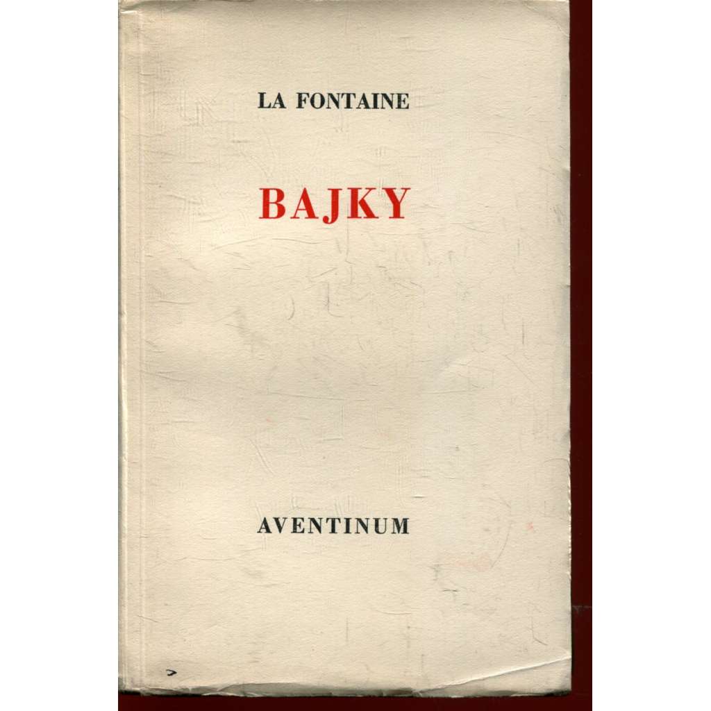 Bajky (překlad Bohuslav Reynek)