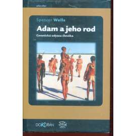 Adam a jeho rod. Genetická odysea člověka