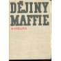 Dějiny mafie I. a II. (2 svazky)
