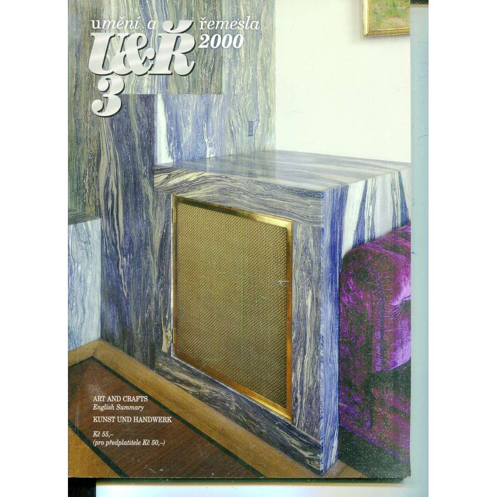 Umění a řemesla, ročník 42, číslo 3/2000 (časopis) Umění a řemesla, ročník 42, číslo 3/2000 (časopis)