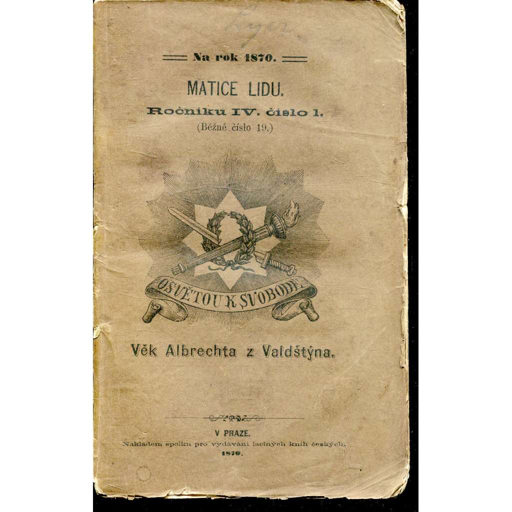 Věk Albrechta z Valdštýna (Albrecht z Valdštejna) - 1870