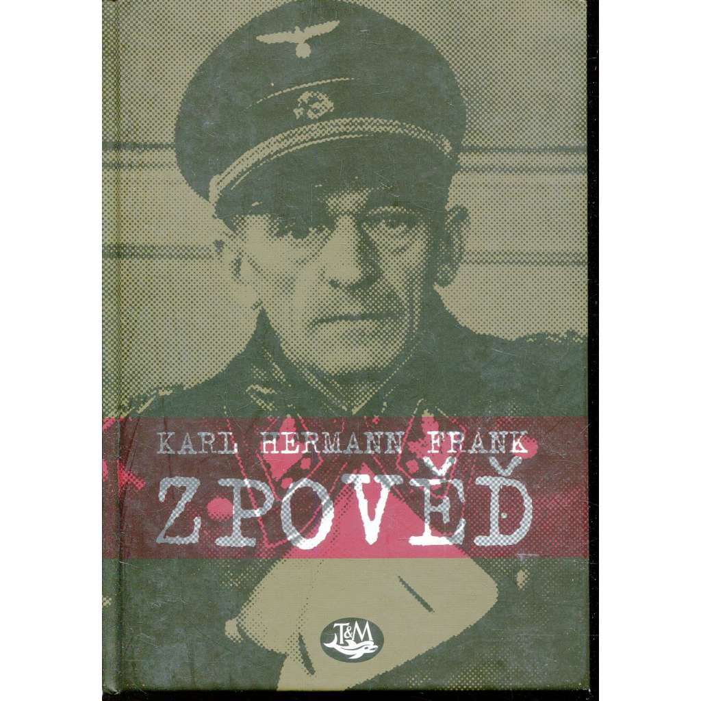 Zpověď  (Karl Hermann Frank)