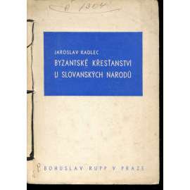 Byzantské křesťanství u slovanských národů