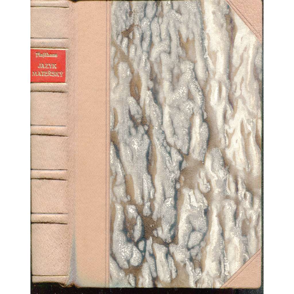 Náš jazyk mateřský (Dějiny jazyka českého a vývoj spisovné slovenštiny) - vazba kůže - polokožená