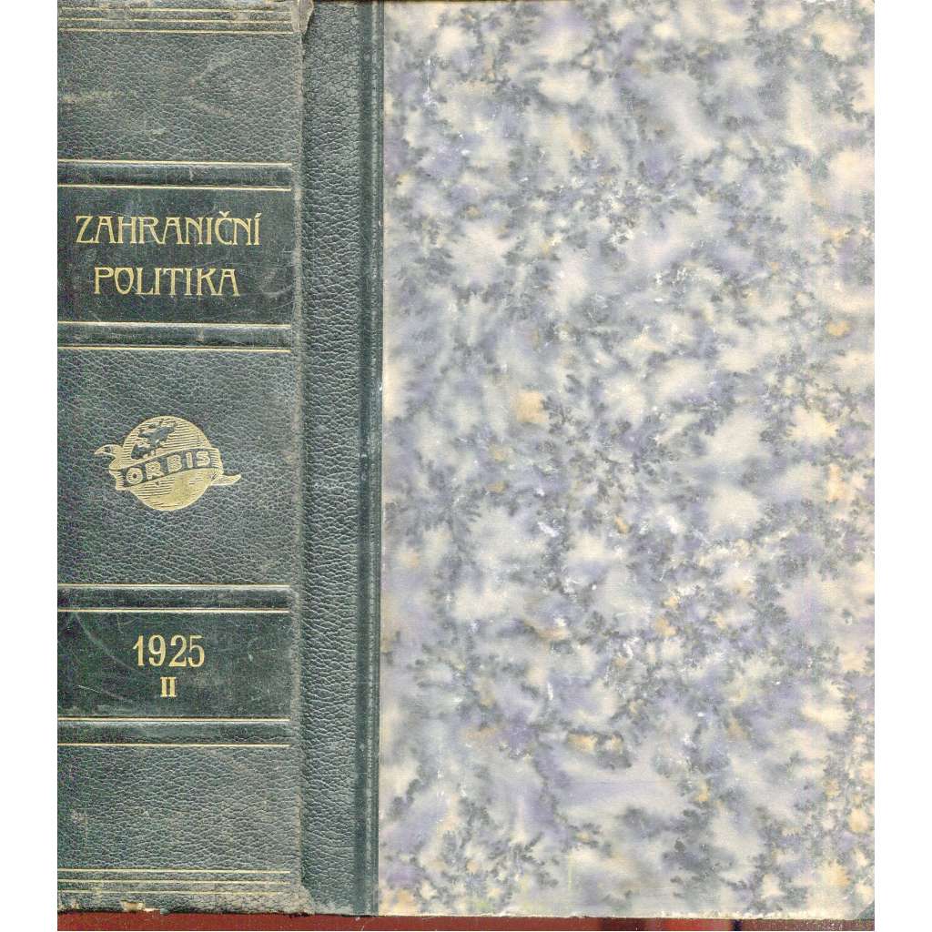 Zahraniční politika 1925, díl II. [Sborník pro studium mezinárodních otázek politických, právních, hospodářských a sociálních] (vazba kůže - polokožená)
