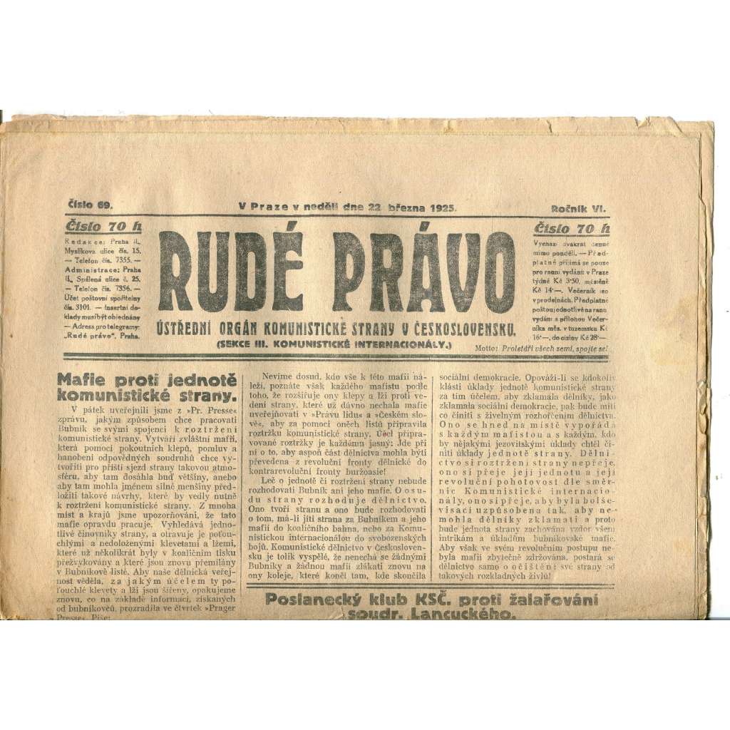 Rudé právo, ročník VI., číslo 69/1925 (1. republika, staré noviny) - 22.3.1925 Rudé právo, ročník VI., číslo 69/1925 (1. republika, staré noviny) - 22.3.1925