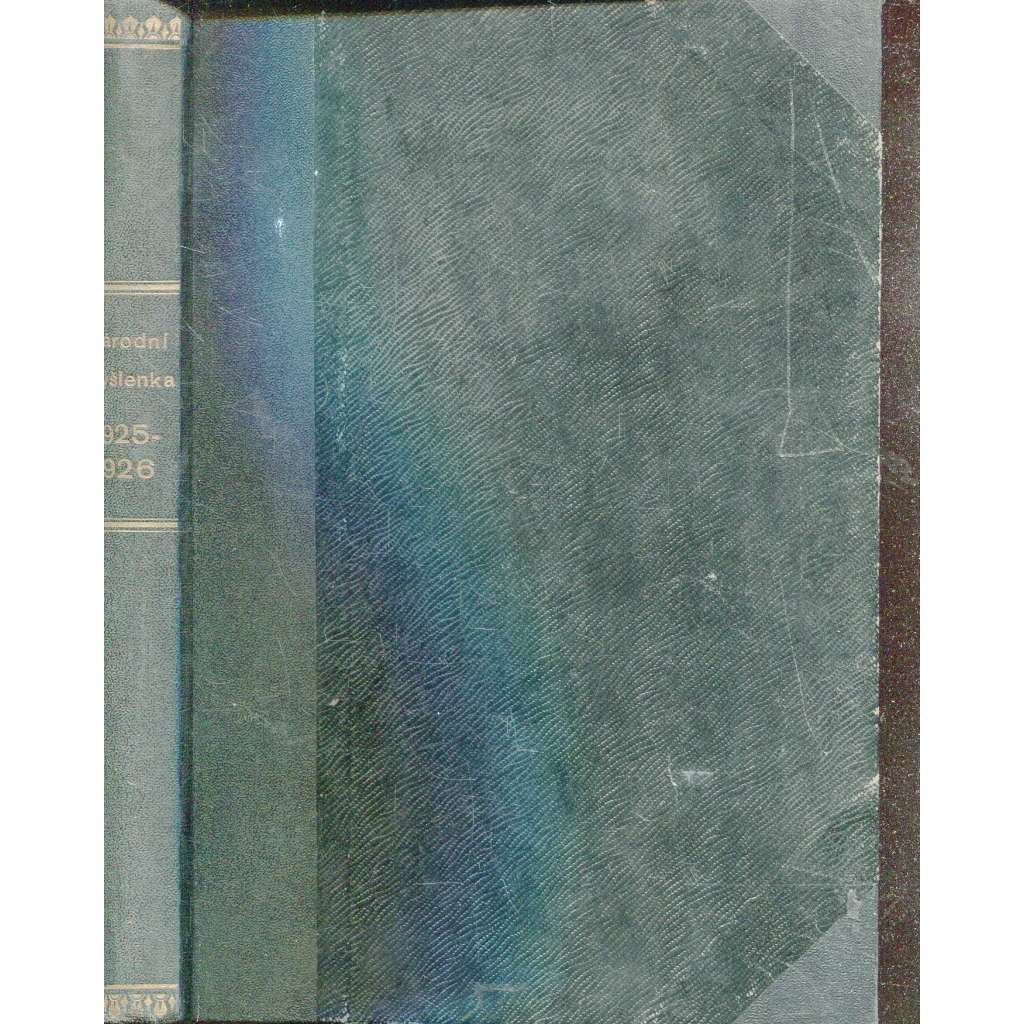 Národní myšlenka, revue českého nacionalismu, ročník III./1925-1926 (levicová literatura)