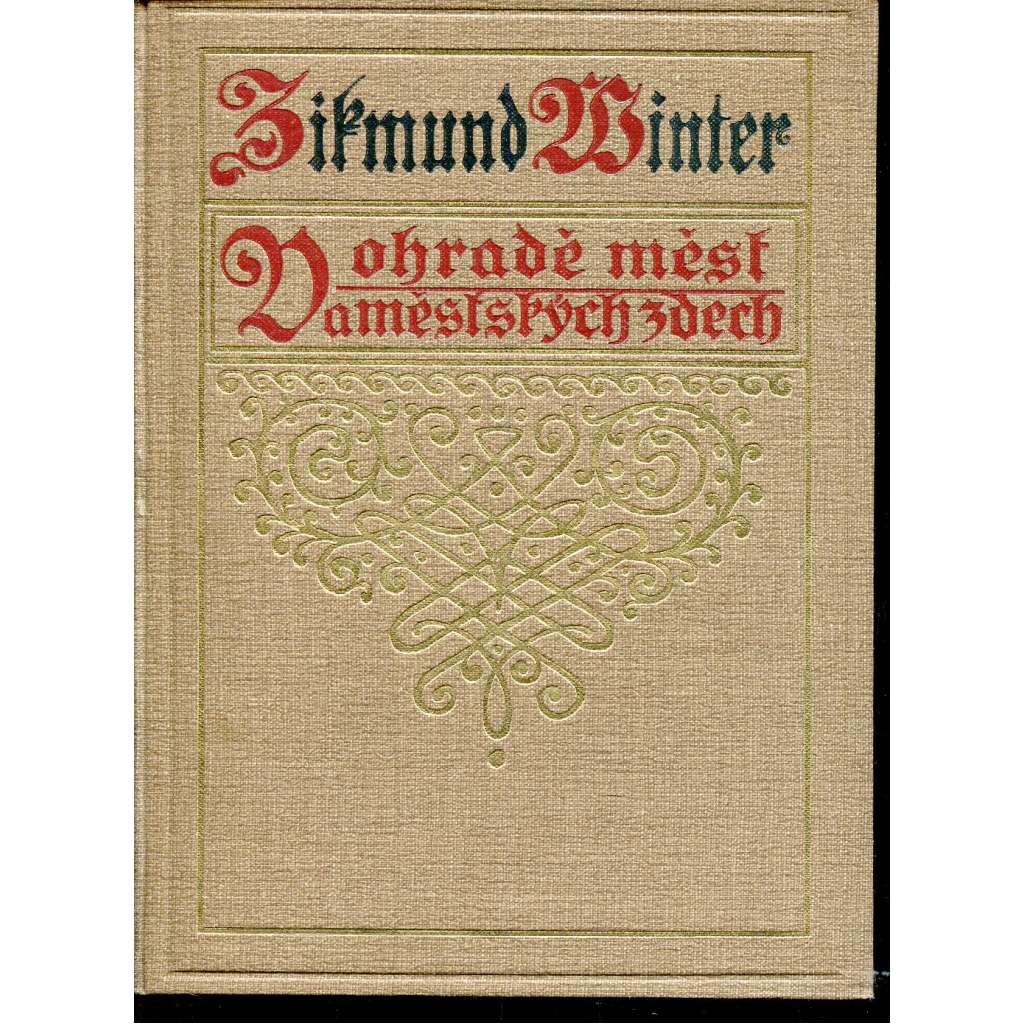 V ohradě měst a městských zdech (Zikmund Winter)