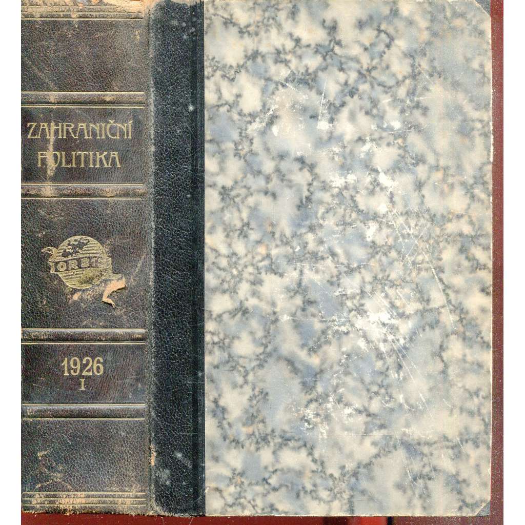 Zahraniční politika 1926, díl I. [Sborník pro studium mezinárodních otázek politických, právních, hospodářských a sociálních] (vazba kůže - polokožená)