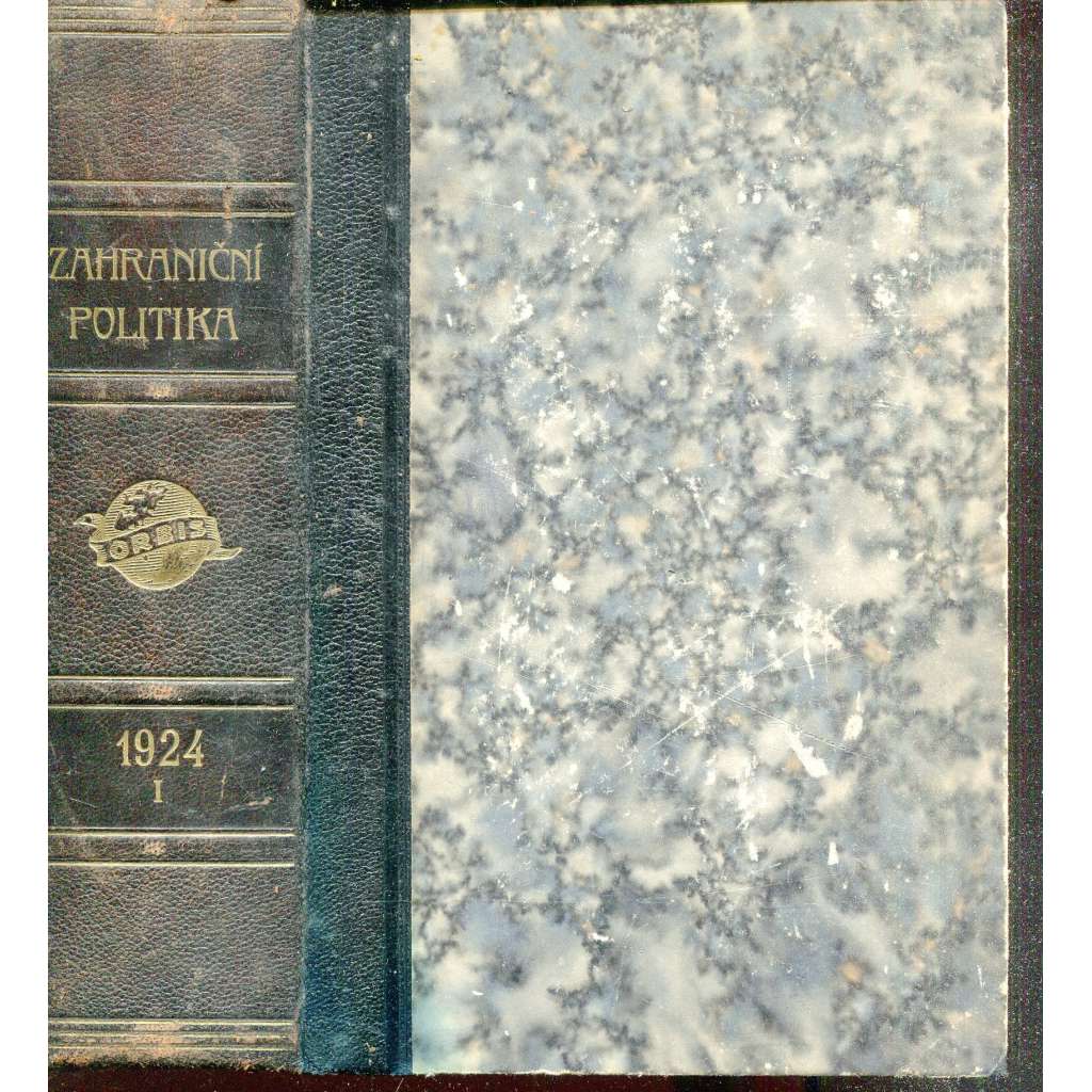 Zahraniční politika 1924, díl I. [Sborník pro studium mezinárodních otázek politických, právních, hospodářských a sociálních] (vazba kůže - polokožená)