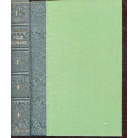 Pole neorané (vazba kůže - polokožená) Pole neorané (vazba kůže - polokožená)