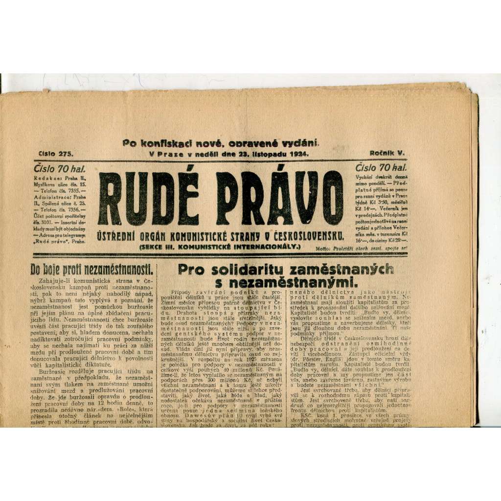 Rudé právo, ročník V., číslo 275/1924 (1. republika, staré noviny) - 23.11.1924 Rudé právo, ročník V., číslo 275/1924 (1. republika, staré noviny) - 23.11.1924