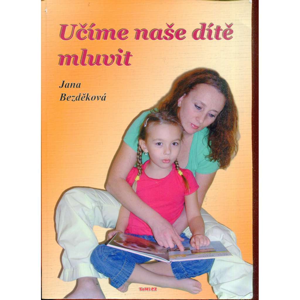 Učíme naše dítě mluvit