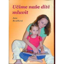 Učíme naše dítě mluvit