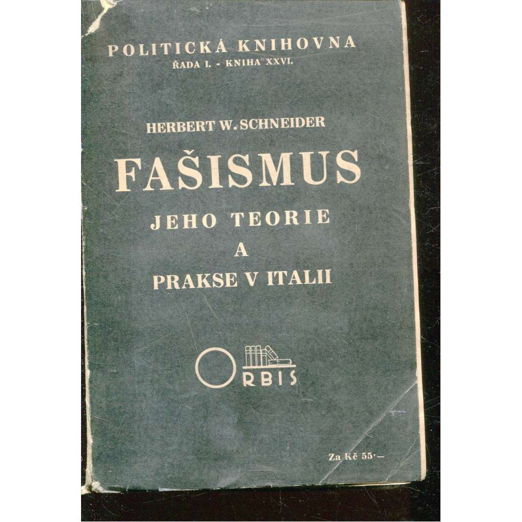 Fašismus - jeho teorie a k´prakse v Italii