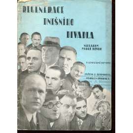 Regenerace dnešního divadla (divadlo)