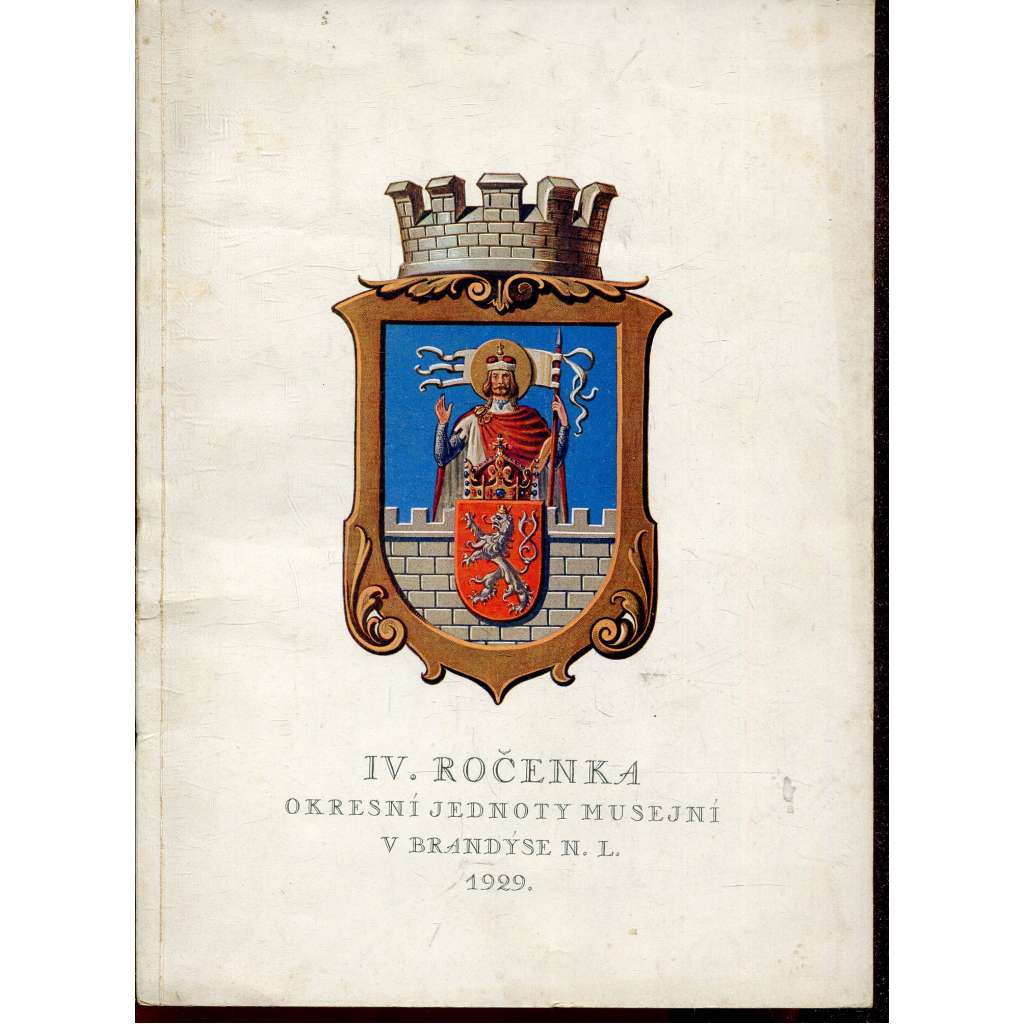 IV. Ročenka Okresní jednoty musejní v Brandýse nad Labem (Brandýs nad Labem)