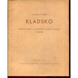 Kladsko. Přírodní poměry a hospodářství Kladska v mapách (mapy)