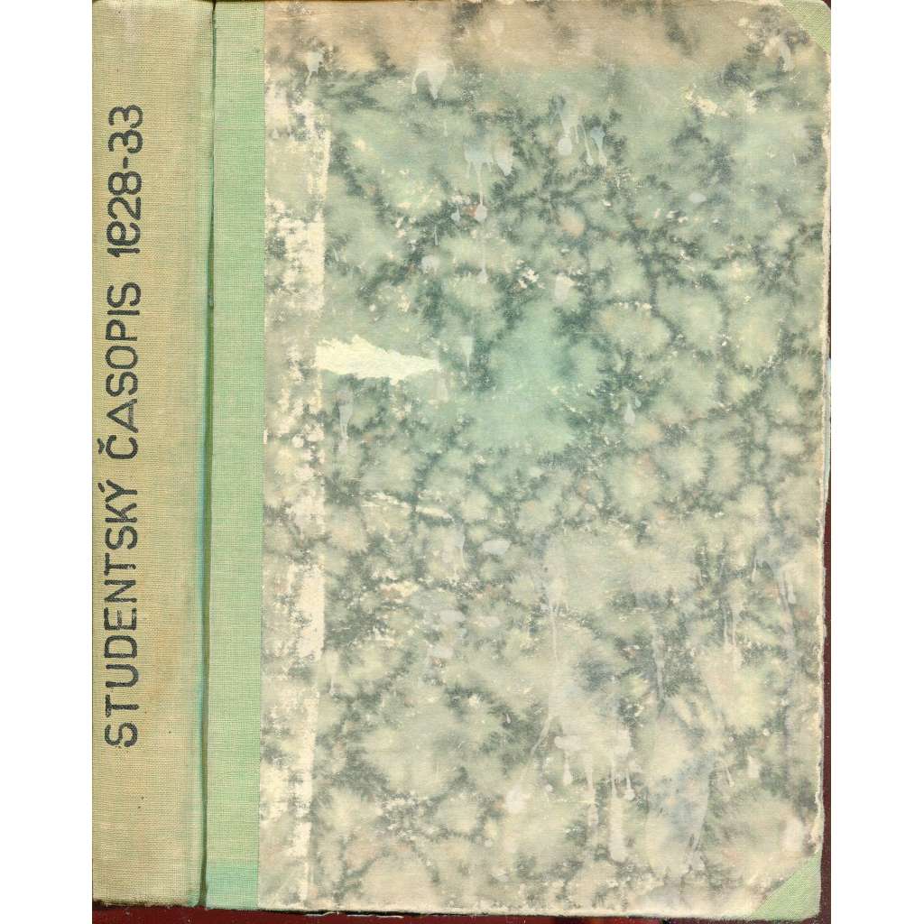 Studentský časopis, ročník VIII., čísla  1, 2, 4-5, 7, 8-10/1928-1929 / Ročník XI., čísla  1-3, 4 a 6-10/1931-1932 / Ročník XII., čísla  1-5/1932  (1. republika)