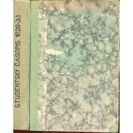 Studentský časopis, ročník VIII., čísla  1, 2, 4-5, 7, 8-10/1928-1929 / Ročník XI., čísla  1-3, 4 a 6-10/1931-1932 / Ročník XII., čísla  1-5/1932  (1. republika)