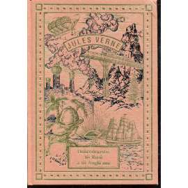 Dobrodružství tří Rusů a tří Angličanů v Jižní Africe (Jules Verne, nakladatelství Návrat) - pošk.
