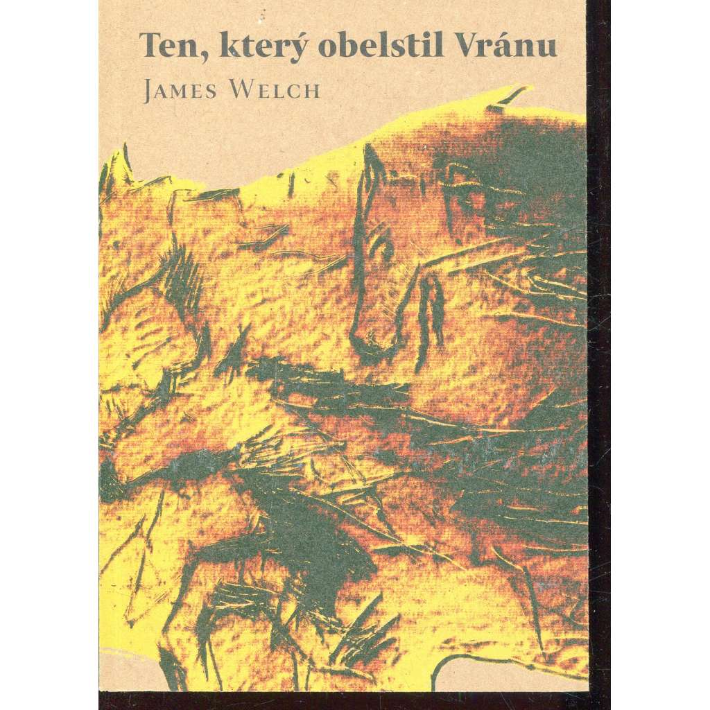 Ten, který obelstil Vránu