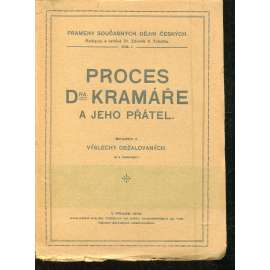 Proces Dra Kramáře a jeho přátel svazek II. Výslechy obžalovaných [Karel Kramář]