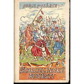 Starozlínské pověsti a lidové povídky (Zlín)