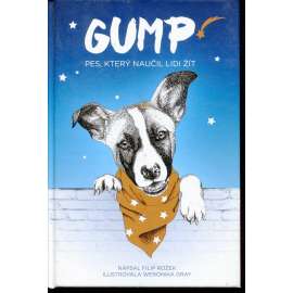 Gump – pes, který naučil lidi žít