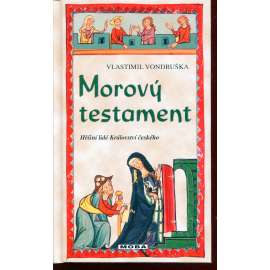 Morový testament (série: Hříšní lidé Království českého)