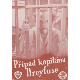 Případ kapitána Dreyfuse. Bio-program v obrazech. Filmový prospekt z kina. (režie William Dieterle,  hrají P. Muni, J. Schildkraut)