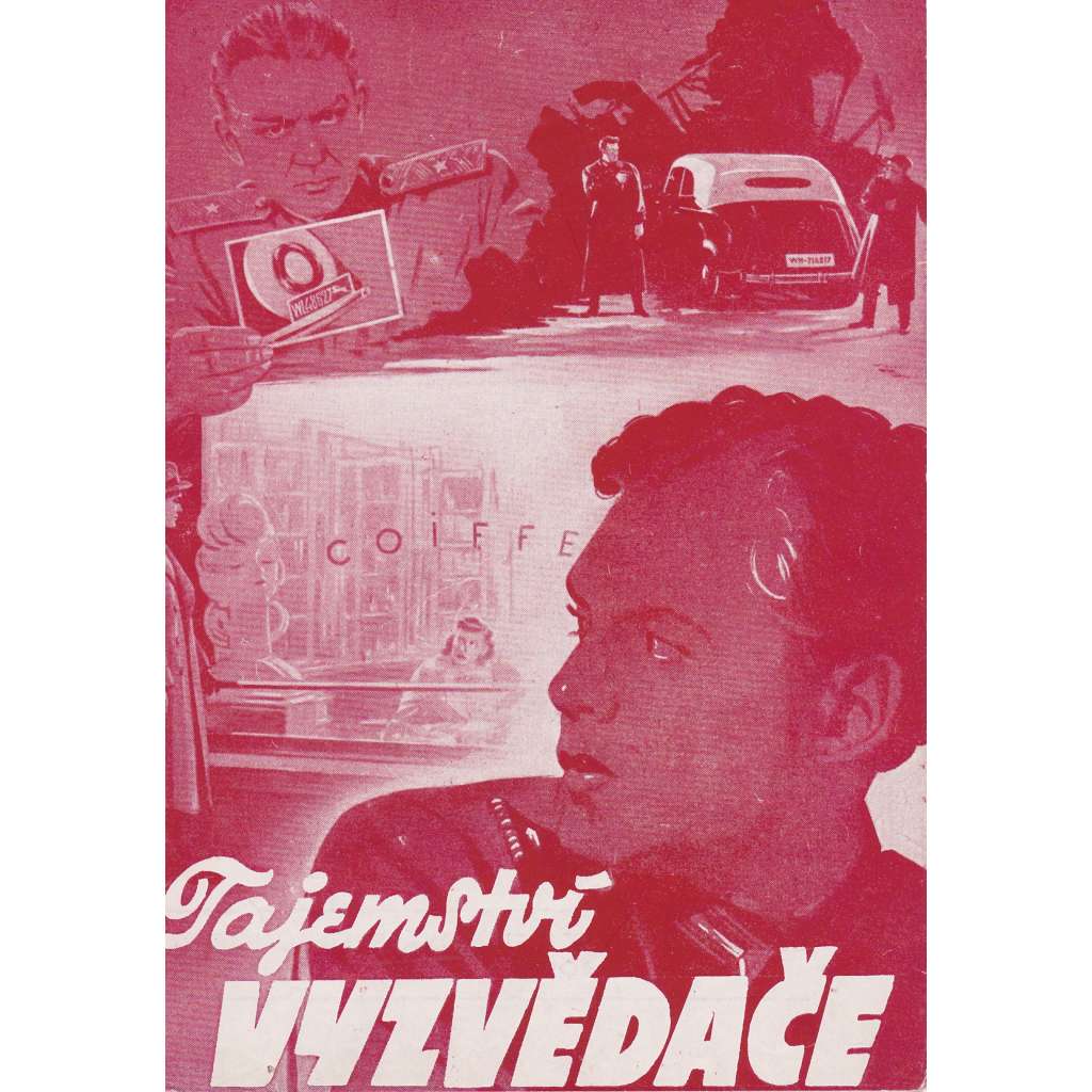 Tajemství vyzvědače. Bio-program v obrazech. Filmový prospekt z kina. (režie V. Barnet, hrají A. Bučma, P.Kadočnikov)