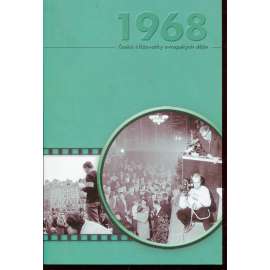České křižovatky evropských dějin 1968