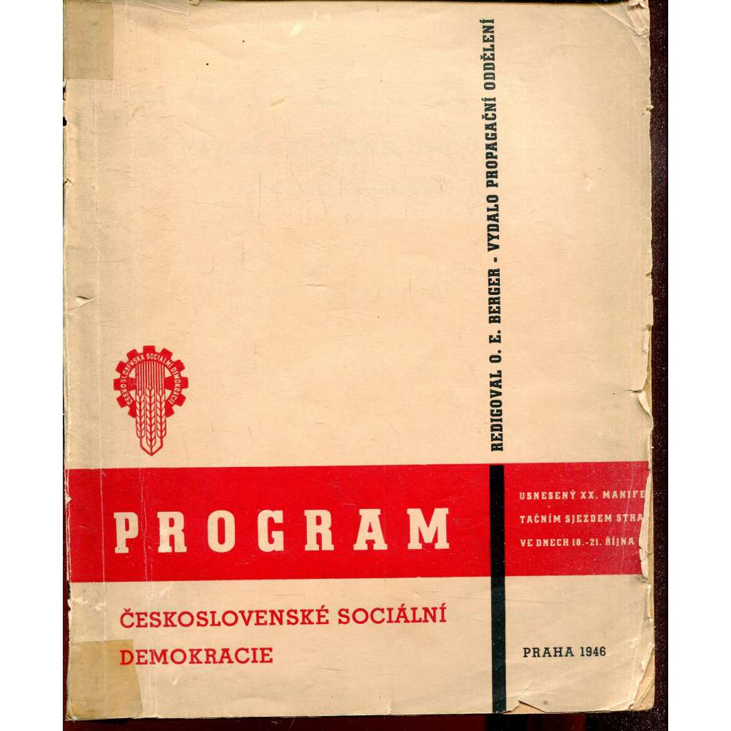 Program Československé sociální demokracie (Československá sociální demokracie) Program Československé sociální demokracie (Československá sociální demokracie)