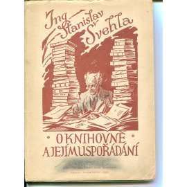 O knihovně a jejím uspořádání O knihovně a jejím uspořádání