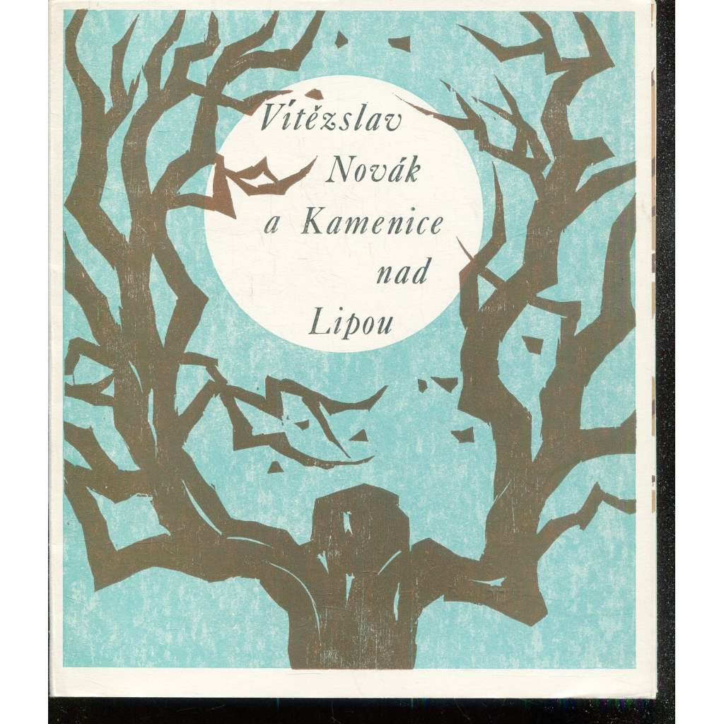 Vítězslav Novák a Kamenice nad Lipou Vítězslav Novák a Kamenice nad Lipou