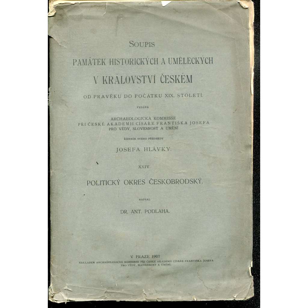 Soupis památek historických a uměleckých (Český Brod) v okresu Českobrodském (okres českobrodský, dnes o. Kolín) - pošk.