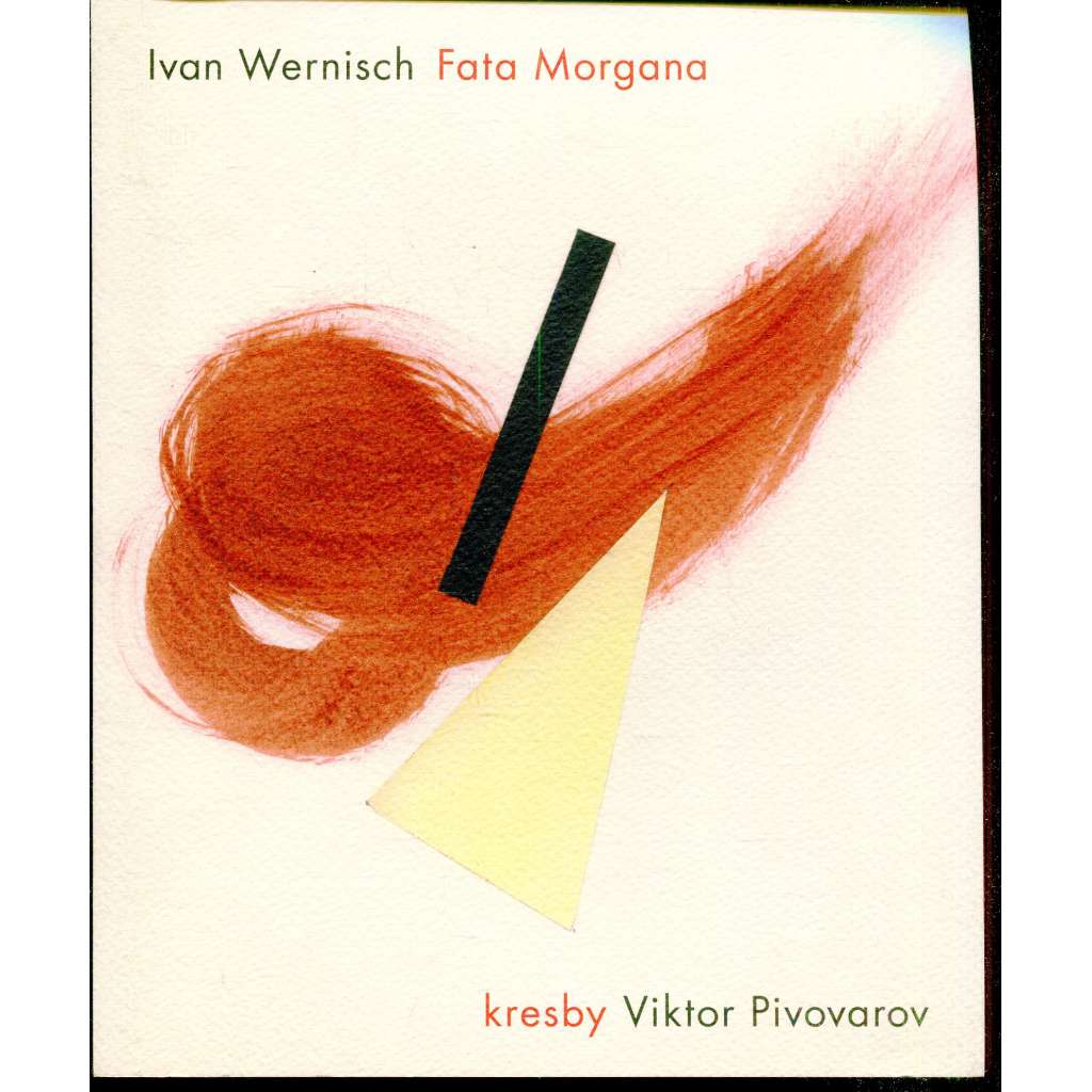 Fata Morgana / kresby Viktor Pivovarov