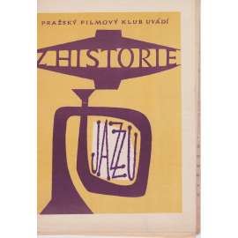 Z historie jazzu. Program Pražského filmového klub.