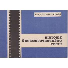 Historie československého filmu. Brožura Historie československého filmu. Brožura