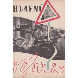 Hlavní výhra. Bio-program v obrazech. Filmový prospekt z kina. (režie Ivo Novák, hrají N. Gollová, R. Deyl) Hlavní výhra. Bio-program v obrazech. Filmový prospekt z kina. (režie Ivo Novák, hrají N. Gollová, R. Deyl)