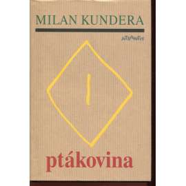 Ptákovina (Milan Kundera)