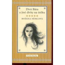 Divá Bára a jiné dívky na útěku