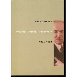Projevy - články - rozhovory 1935-1938 (Edvard Beneš)