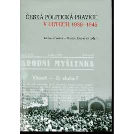 Česká politická pravice v letech 1938–1945